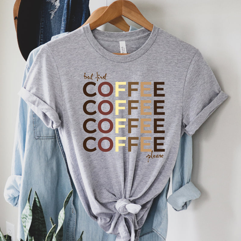 First Coffee Short Sleeve Tee| Women