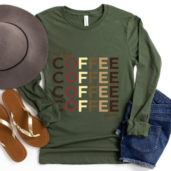 First Coffee Long Sleeve | Women