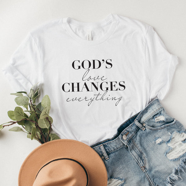 God's Love Changes Everything Tee | Women