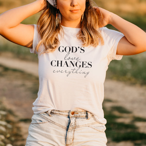 God's Love Changes Everything Tee | Women