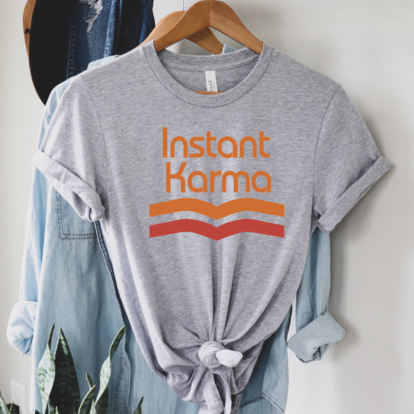 Instant Karma Tee | Women