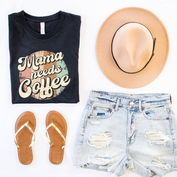 Mama Needs Coffee Tee | Women