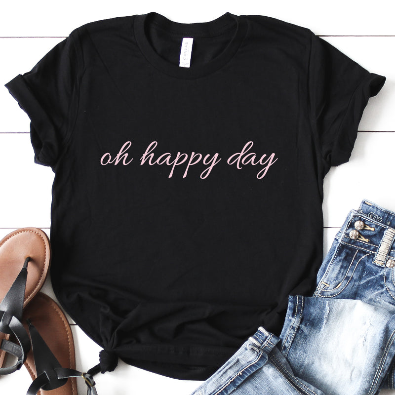 Oh Happy Day Tee | Women